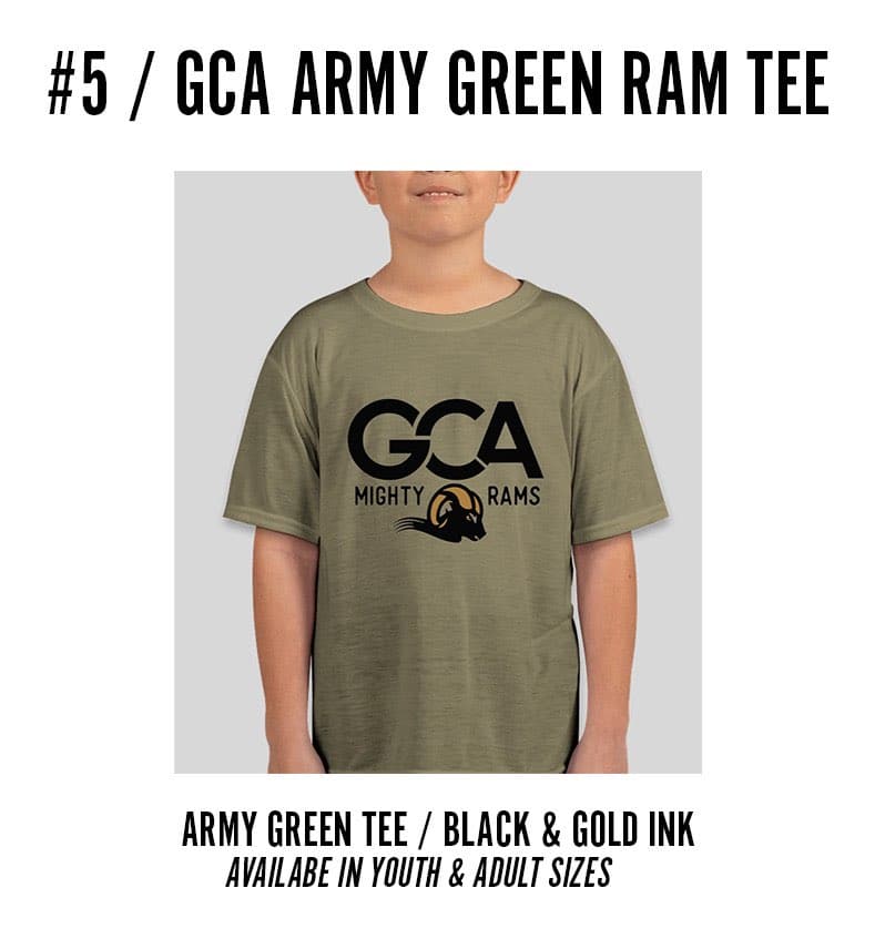 #5 / GCA ARMY GEEN RAM TEE